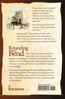 Rounding the Bend - A Novel