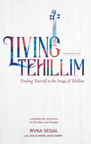 Living Tehillim: Chapters 63-89 - Volume 3