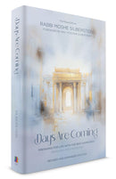 Days are Coming (Revised & Expanded)