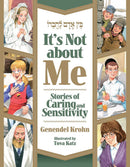 It's Not About Me