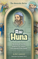 The Amoraim Series: Rav Huna - Comics