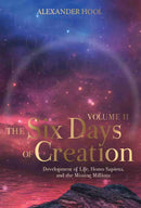 The Six Days of Creation - Volume 2