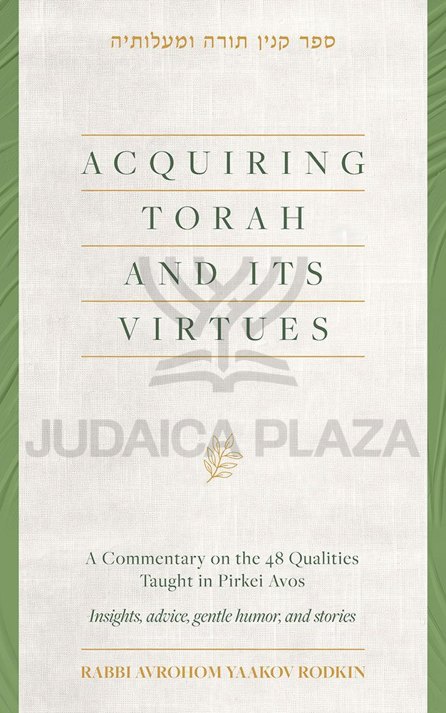 Acquiring Torah and its Virtues