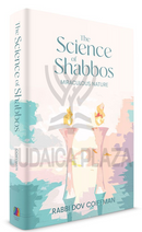 The Science of Shabbos