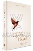 To Live with an Open Heart