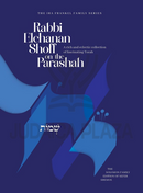 Rabbi Elchanan Shoff on the Parashah - Shemos