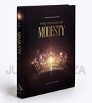 The Power of Modesty