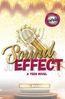 Sound Effect - A Teen Novel
