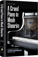 A Grand Piano in Meah Shearim