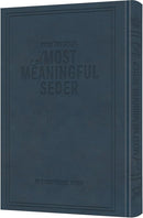 A Most Meaningful Seder