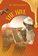 The Hive - A Teen Novel