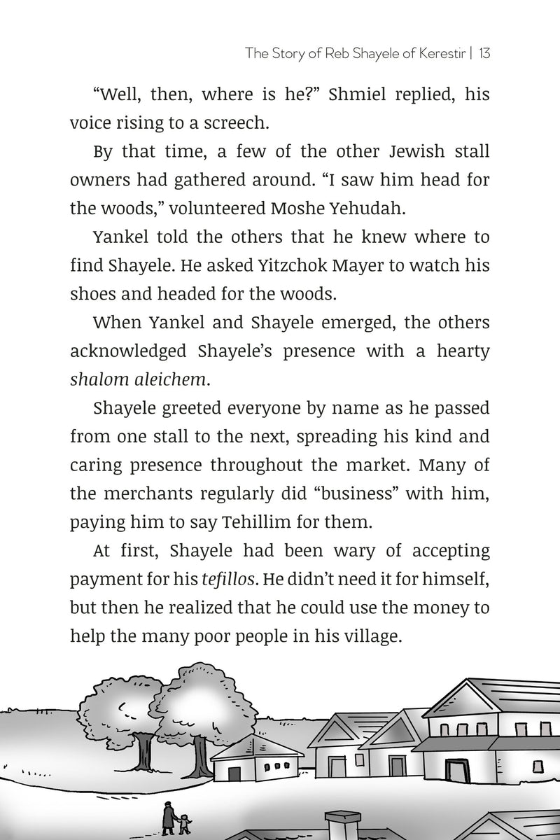 Learning From Our Leaders: The Story of Reb Shayele of Kerestir