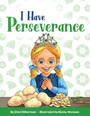 I Have Perseverance