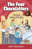 The Four Chocolatiers Book: Henny's Sticky Situation - Volume 1