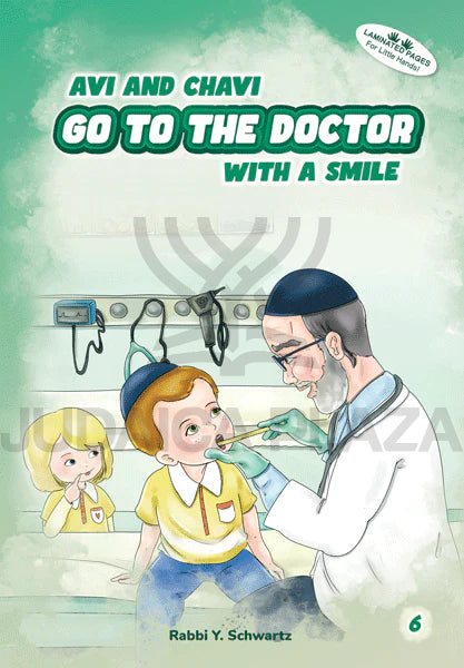 Avi and Chavi: Go To The Doctor - Book 6