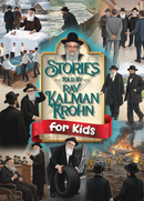 Stories Told By Rav Kalman Krohn for Kids
