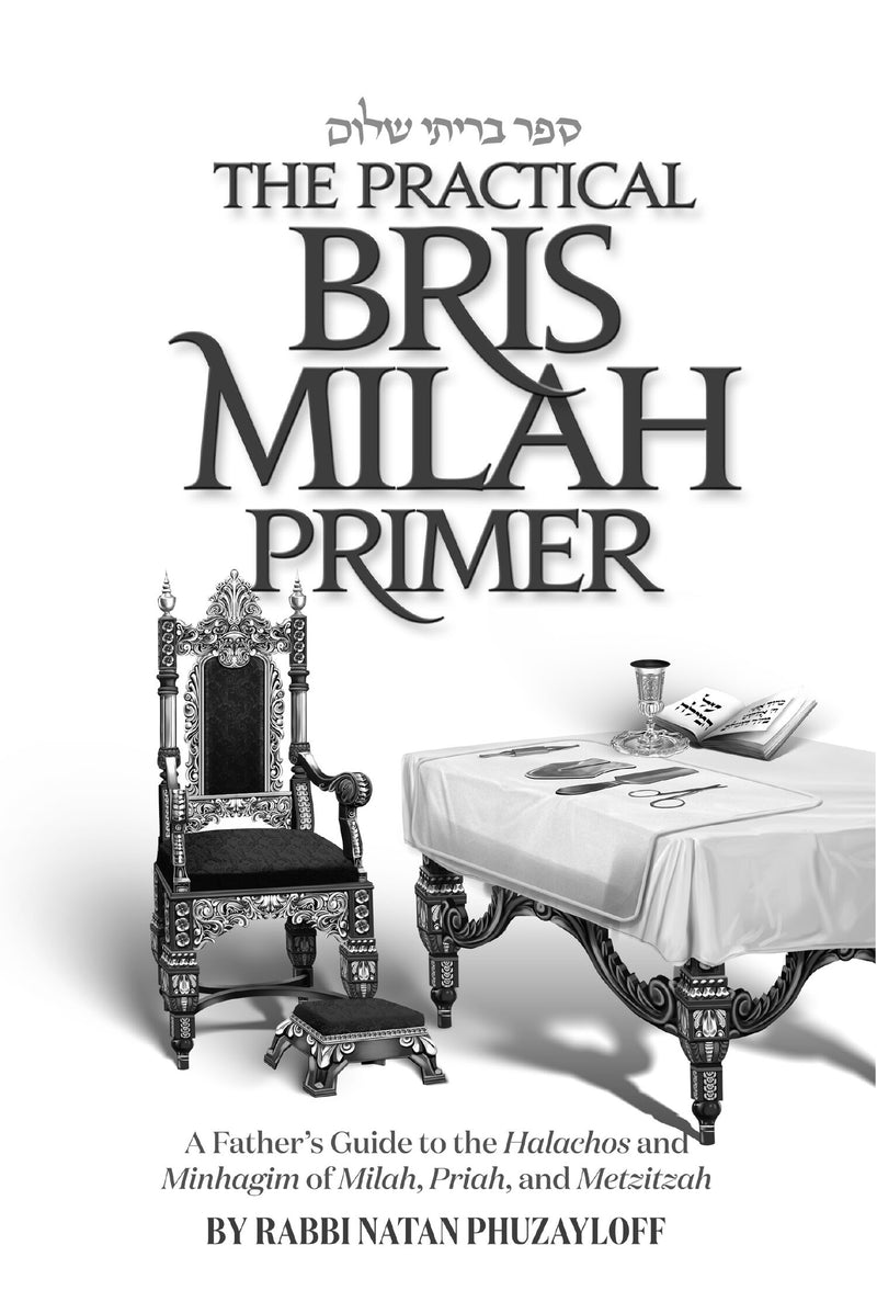 The Practical Bris Milah Primer