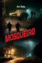 Mosqueiro - A Novel