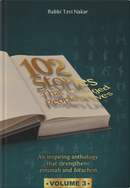 102 Stories That Changed People's Lives - Volume 3