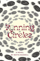 Running In Circles - A Novel