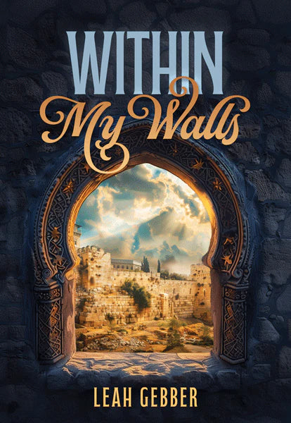 Within My Walls - A Novel