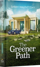 The Greener Path - A Novel