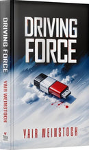 Driving Force - A Novel