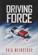 Driving Force - A Novel