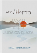 Un/Happy - A Novel