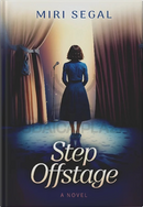 Step Offstage - A Novel