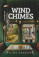 Wind Chimes - Part 2