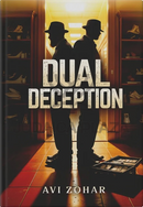 Dual Deception - A Novel