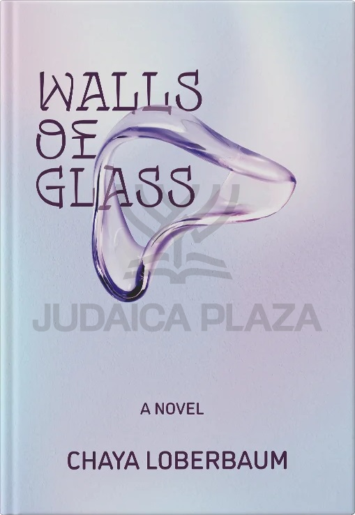 Walls of Glass - A Novel