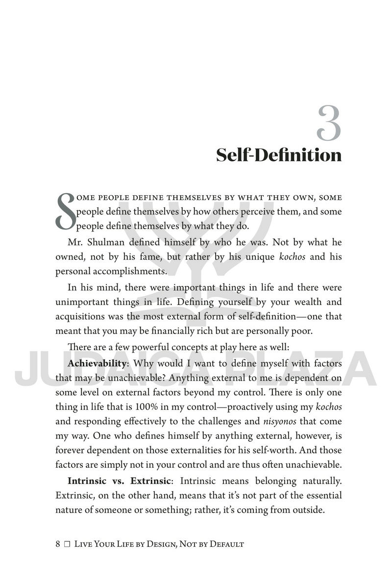 Live Your Life by Design, Not by Default