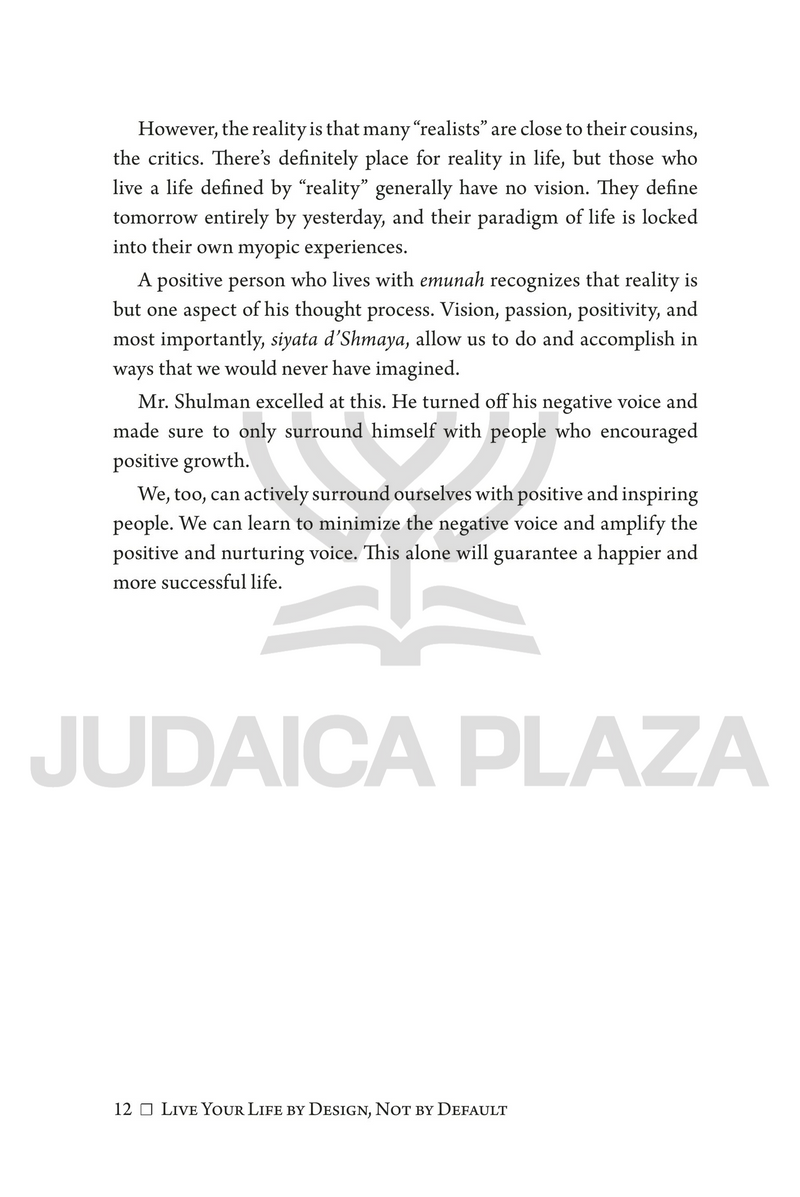 Live Your Life by Design, Not by Default