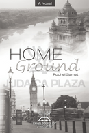 Home Ground - A Novel