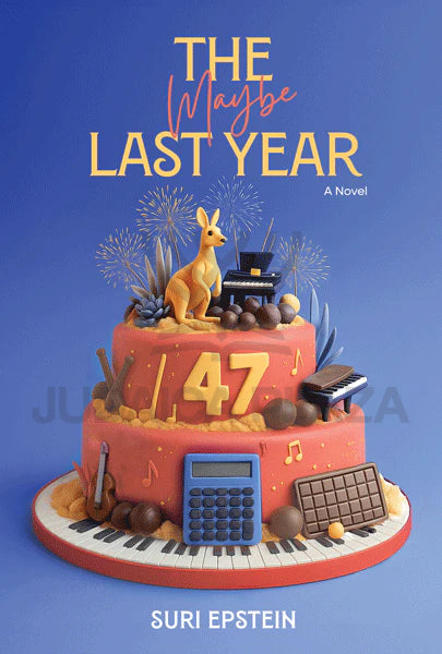 The Maybe Last Year - A Novel