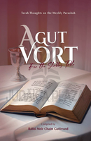 A Gut Vort - For the Shabbos Table
