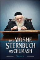 Rav Moshe Sternbuch on Chumash