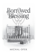 Borrowed Blessing - A Novel