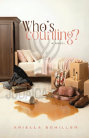 Who's Counting? - A Novel