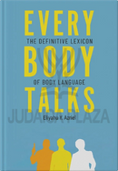 Every Body Talks