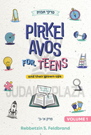 Pirkei Avos for Teens and their Grown-Ups