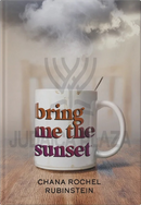 Bring Me the Sunset