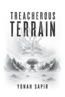 Treacherous Terrain - A Novel