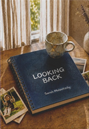 Looking Back - A Novel