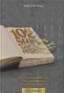 102 Stories That Changed People's Lives - Volume 5