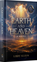 Earth And Heaven - A Novel
