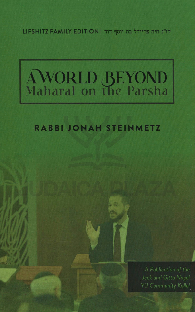 A World Beyond: Maharal on the Parsha - 2 Volume Set
