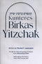 Kunteres Birkas Yitzchak